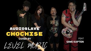 Audioslave  Cochise  Cover By Level Music Feat qiwedrummer3608quotKAPTENquot [upl. by Lyred]