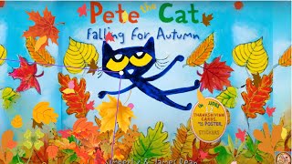 Pete The Cat Falling for Autumn Animated Read Aloud [upl. by Billye]