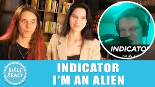 Girls React INDICATOR 🇳🇱 IM AN ALIEN React to beatbox [upl. by Ettenaej]