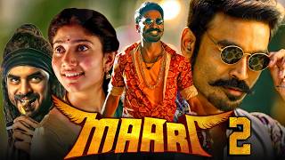 Maari 2 Maari  Dhanush Blockbuster Action Hindi Dubbed Movie  Sai Pallavi Krishna Varalaxmi [upl. by Orsay356]