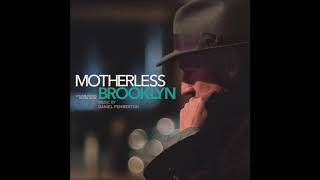 Motherless Brooklyn  Soundtrack Score OST [upl. by Mozart]