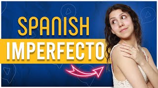 How amp When to Use the Spanish IMPERFECTO Learn through Chunking [upl. by Elleivad362]