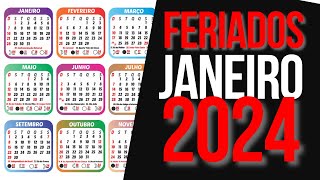 ➥ FERIADOS NACIONAIS JANEIRO 2024  CALENDÁRIO JANEIRO 2024 COM FERIADOS [upl. by Akinit]