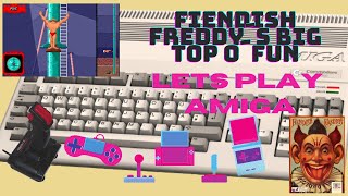 Fiendish Freddy´s Big Top O´FunLustig ohne EndeLets PlayAmigaDeutsch [upl. by Norb]