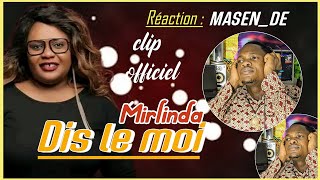 MIRLINDA Dis le moi  clip vidéo   REACTION dans MASENDE Episode [upl. by Aimil]