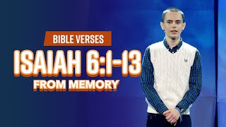 Bible Verses Isaiah 6113 From Memory [upl. by Adnahsed]