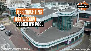 Herinrichting en nieuwbouw gebied Dr Pool [upl. by Reich]