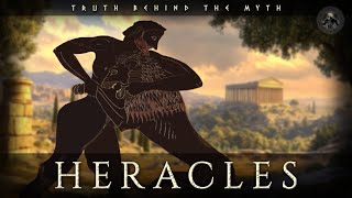 Heracles  What is the truth behind the myth [upl. by Asp668]