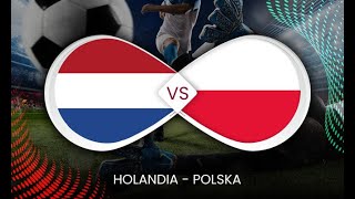 🇵🇱 Polska  Holandia 🇳🇱 Euro 2024 𝐄𝐀 𝐅𝐂 𝟐𝟒 [upl. by Faria]