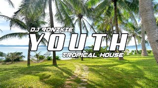 Youth  Troye Sivan  Tropical House  Dj Ronzkie Remix  New 2023 Remix [upl. by Angil446]