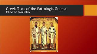 Patrologia graeca  Download Greek Texts [upl. by Dayna]