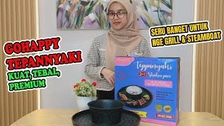 GOHAPPY TEPANNYAKI Grill Pan  Shabu pan  steamboat super tebal anti lengket [upl. by Tullusus]