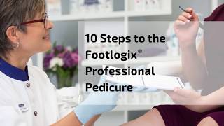 Ten Steps to the Footlogix Professional Pedicure [upl. by Annaert564]