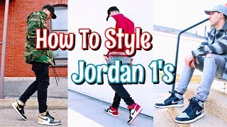 HOW TO STYLE AIR JORDAN 1S [upl. by Halilad]