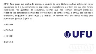 MATEMÁTICA  UFU Exercício Resolvido 001 [upl. by Atilamrac]