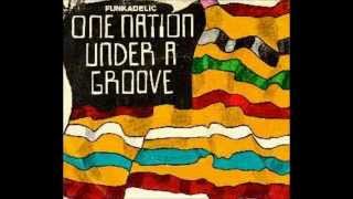 One Nation Under A Groove  12quot version with guitar solo  a amp b sides FUNKADELIC [upl. by Rochkind]