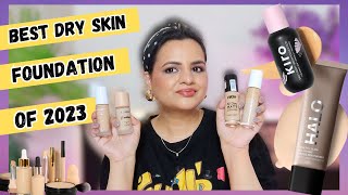 Best Dry Skin Type Foundations of 2023✨ with oxidation test [upl. by Sixel]