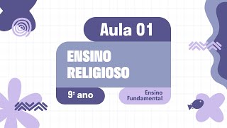 Ensino Religioso  Aula 01  Imanência materialfísico e Transcendência Espiritualalém matéria [upl. by Arika524]