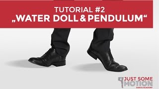 JustSomeMotion JSM  Tutorial 2  Water Doll amp Pendulum  neoswing [upl. by Atled]