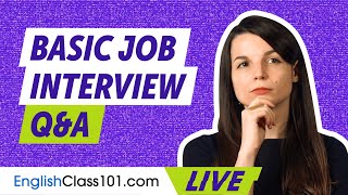 Basic Job Interview Questions and Answers in English [upl. by Garv]