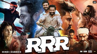 RRR Full Movie In Hindi HD  Jr NTR  Ramcharan  Alia Bhatt  Ajay Devgn  Review amp Facts HD [upl. by Rutter658]