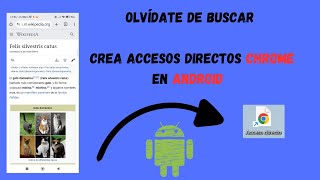 Crear ACCESO DIRECTO a PÁGINA WEB con CHROME ANDROID [upl. by Lily]