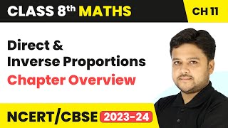 Direct and Inverse Proportions  Chapter Overview  Class 8 Maths Chapter 11  CBSE 202425 [upl. by Kroll]