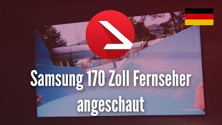 Samsung 170 Zoll Fernseher angeschaut 4K UHD [upl. by Aicena]