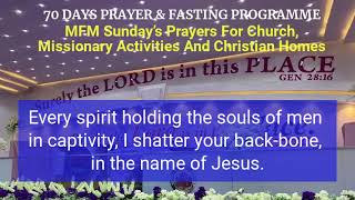 Day 70 Sunday Intercessory Prayers for ChurchesMissionaries ampChristian Homes 70 Days Prayer Fasting [upl. by Ailed]