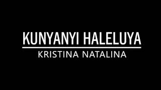 Ku Nyanyi Haleluya  cover by Kristina N [upl. by Mailiw]