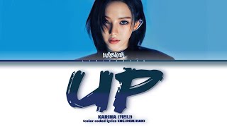 KARINA 카리나 NEW SOLO SONG UP 가사 color coded lyrics engromhan [upl. by Anilave]