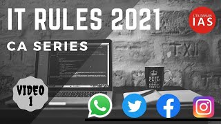 IT Rules 2021  Guidelines for Intermediaries and Digital Media Ethics Code  UPSC [upl. by Attennyl]