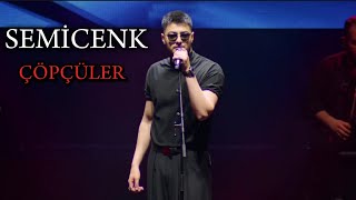 Semicenk  Çöpçüler Konser semicenk [upl. by Schwinn997]