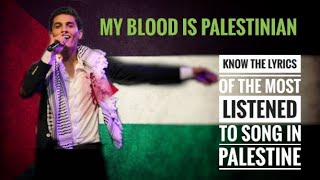 My Blood is Palestinian  Dammi Falastini Translation [upl. by Emmeline]