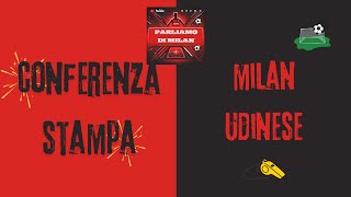 Milan  Udinese conferenza stampa pre partita di Fonseca [upl. by Beilul]