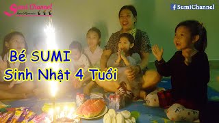 Bé Sumi Tổ Chức Sinh Nhật 4 Tuổi  P3  Sumi Cùng Gia Đinh Và Bạn Bè Liên Hoan Sinh Nhật Tại Nhà [upl. by Quin128]