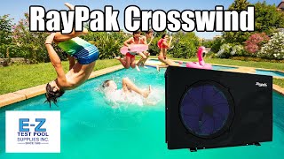 Raypak Crosswind Pool amp Spa Heater [upl. by Norraj271]