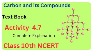 Activity 4 7 class 10 science  Carbon and its Compounds  CBSE Board Exam 2025 [upl. by Ignatzia489]