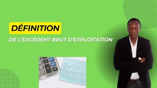 Qu’estce que l’excédent brut d’exploitation [upl. by Etam63]