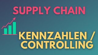 Wichtige Kennzahlen für Deine Lieferkette Supply Chain KPIs  Supply Chain Manager erklärt [upl. by Ilana421]