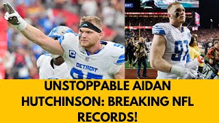 Aidan Hutchinson The Detroit Lions’ Unstoppable Force  RecordBreaking Season [upl. by Galvan]