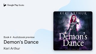 Demons Dance Book 4 by Keri Arthur · Audiobook preview [upl. by Kraska]