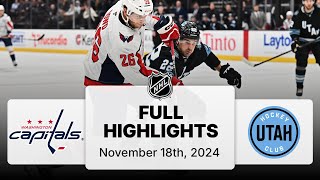 NHL Highlights  Capitals vs Utah Hockey Club  November 18 2024 [upl. by Ingeborg]