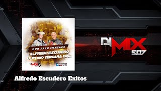 ALFREDO ESCUDERO EXITOS MIX [upl. by Ardnazil]