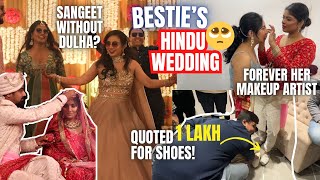 besties chaotic INDIAN WEDDING  DULHA is missing  We quoted 1 LAKH for Shoes😅  Shalini Mandal [upl. by Nussbaum]