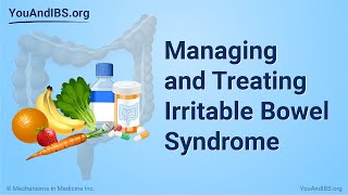 Managing and Treating Irritable Bowel Syndrome [upl. by Sher]