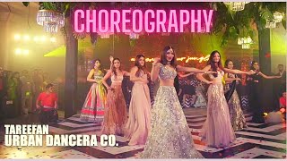 Tareefan Wedding Choreography  Urban Dancera [upl. by Leen]