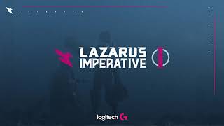 Lazarus Imperative Announcement [upl. by Eelyrag]