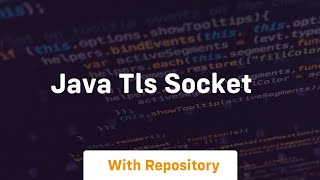 java tls socket [upl. by Azilanna]