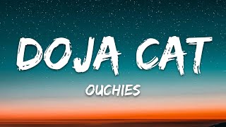 Doja Cat – Ouchies Lyrics [upl. by Scarito550]